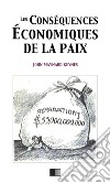 Les conséquences économiques de la paix. E-book. Formato EPUB ebook