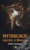 Mythologie Grecque et Romaine. E-book. Formato EPUB ebook