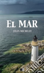 El Mar. E-book. Formato EPUB ebook