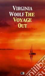 The voyage out. E-book. Formato EPUB ebook