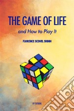 The Game of Life and How to Play ItPremium Ebook. E-book. Formato EPUB ebook