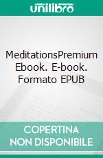 MeditationsPremium Ebook. E-book. Formato EPUB ebook