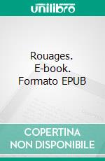 Rouages. E-book. Formato EPUB ebook di Paul Dancier