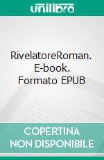 RivelatoreRoman. E-book. Formato EPUB ebook