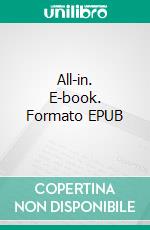 All-in. E-book. Formato EPUB ebook