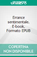 Errance sentimentale. E-book. Formato EPUB ebook