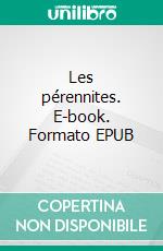 Les pérennites. E-book. Formato EPUB ebook