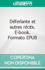 Déferlante et autres récits. E-book. Formato EPUB ebook