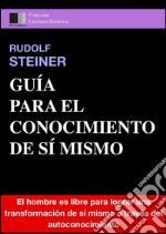 Guía para el conocimiento de Sí Mismo. E-book. Formato EPUB ebook