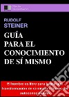 Guía para el conocimiento de Sí Mismo. E-book. Formato EPUB ebook
