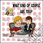 What kind of couple are you?. E-book. Formato PDF ebook