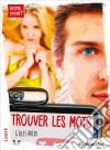 Trouver les motsUn roman percutant. E-book. Formato EPUB ebook