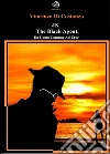JK The black agent. Da uomo comune ad eroe. E-book. Formato EPUB ebook di Vincenzo Di Costanzo