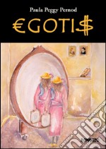 €GOTI$. E-book. Formato EPUB