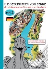 Die Geschichten von Bennie - dem liebenswerten Monster vom Gardasee. Nr.1. Von der geburt des sees bis zur ankunft der Römer. E-book. Formato EPUB ebook di Thomas Brenner