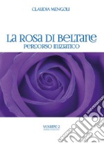 La Rosa di Beltane. E-book. Formato EPUB ebook