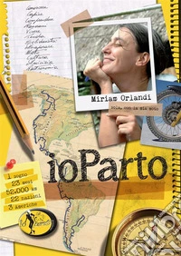 Io PartoSola, con la mia moto. E-book. Formato EPUB ebook