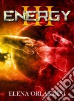 Energy III. E-book. Formato EPUB ebook