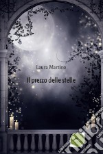 Il prezzo delle stelle. E-book. Formato Mobipocket