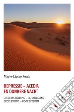 Depressie – Acedia En Donkere Nacht. E-book. Formato EPUB ebook