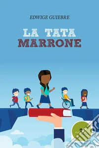 La tata marrone. E-book. Formato EPUB ebook