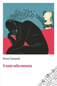 Il vuoto nella memoria. E-book. Formato EPUB ebook