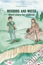 Mirrors and Water. E-book. Formato EPUB ebook