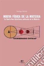 Nueva física de la materia. E-book. Formato EPUB ebook