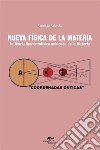 Nueva física de la materia. E-book. Formato EPUB ebook