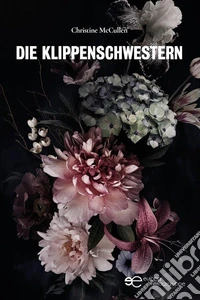 Die klippenschwestern. E-book. Formato EPUB ebook