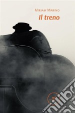 Il treno. E-book. Formato EPUB