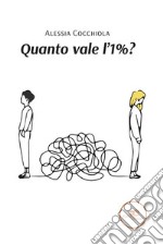 Quanto vale l&apos;1%. E-book. Formato EPUB ebook