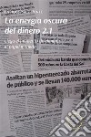 La energía oscura del dinero 2.1. E-book. Formato EPUB ebook di Enrique Sáez Ponte
