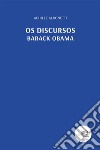 Os Discursos. Barack Obama. E-book. Formato EPUB ebook