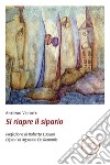 Si riapre il sipario. E-book. Formato EPUB ebook di Antonio Venditti