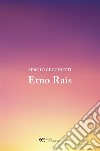 Etno Rais. E-book. Formato EPUB ebook di Sergio Cecchetti