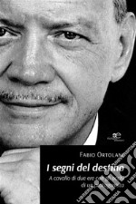 I segni del destino. E-book. Formato EPUB