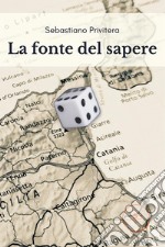 La fonte del sapere. E-book. Formato EPUB