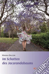 Im Schatten des Jacarandabaums. E-book. Formato EPUB ebook
