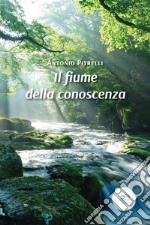 Il fiume della conoscenza. E-book. Formato EPUB