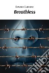 Breathless. E-book. Formato EPUB ebook