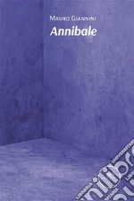 Annibale. E-book. Formato EPUB ebook