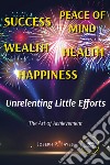 Unrelenting Little Efforts. E-book. Formato EPUB ebook