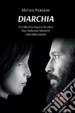 Diarchia. E-book. Formato EPUB ebook