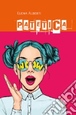 Patetica. E-book. Formato EPUB ebook