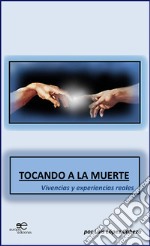 Tocando la muerte. E-book. Formato EPUB ebook