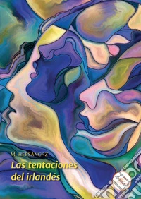 Las Tentaciones del Irlandés. E-book. Formato EPUB ebook