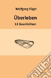 Überleben. E-book. Formato EPUB ebook