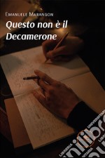 Questo non è il Decamerone. E-book. Formato EPUB ebook