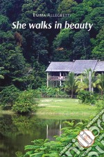 She walks in beauty. E-book. Formato EPUB ebook